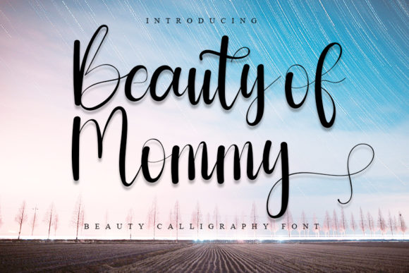Beauty of Mommy: A Delicate Calligraphy Font for Makers