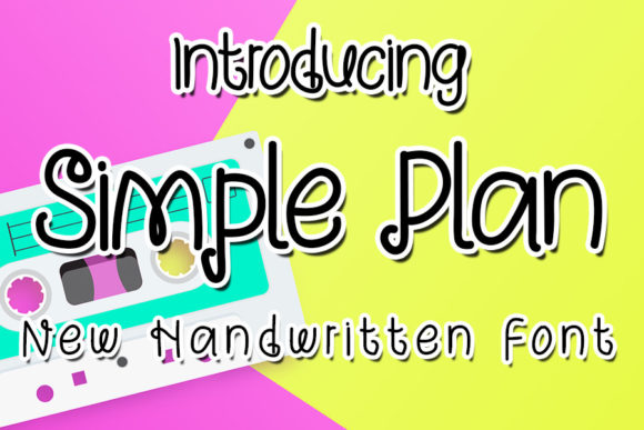 Simple Plan: A Sweet and Cursive Font for Engaging Campaigns